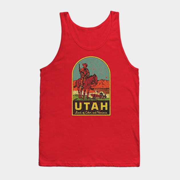 Utah Land of Color and Romance 1896 Tank Top by JCD666